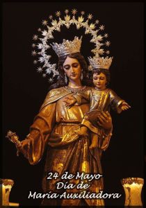 24 de Mayo día de María Auxiliadora  